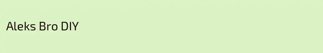 Aleks Bro DIY